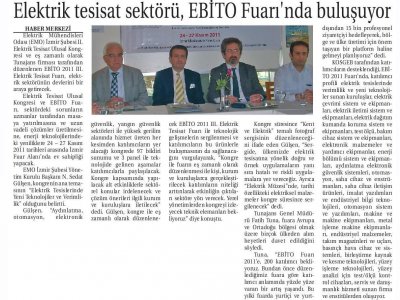 ELEKTRİK TESİSAT SEKTÖRÜ EBİTO FUARINDA BULUŞUYOR - 01.11.2011 - TİCARET