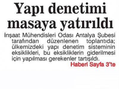 YAPI DENETİMİ MASAYA YATIRILDI  (ANTALYA-14.05.2012)