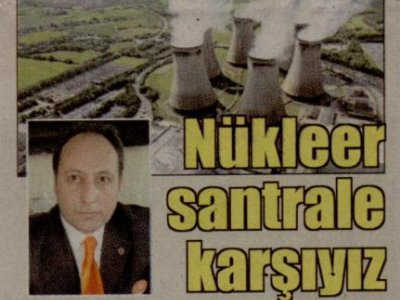 NÜKLEER SANTRALE KARŞIYIZ (CUMHURİYET AKDENİZ-07.07.2012)