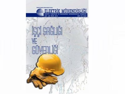 ELEKTRİK MÜHENDİSLİĞİ`NİN YENİ SAYISI YAYIMLANDI