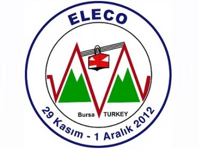 ELECO 2012 ELEKTRİK - ELEKTRONİK VE BİLGİSAYAR MÜHENDİSLİĞİ SEMPOZYUMU VE SERGİSİ‘NE GİDİYORUZ
