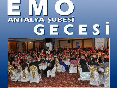EMO ANTALYA ŞUBESİ 2012 YILI GELENEKSEL GECESİNDE BULUŞALIM