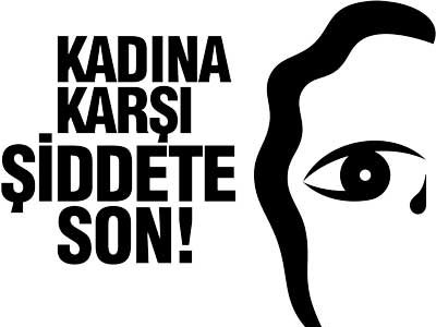 KADINA ŞİDDET İÇSELLEŞTİRİLİYOR