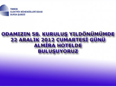 ODAMIZIN 58. KURULUŞ YILI GELENEKSEL GECESİ