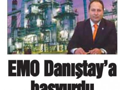 EMO DANIŞTAY‘A BAŞVURDU  (HİLAL-26.12.2012)