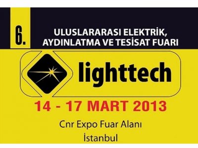 ULUSLARARASI ELEKTRİK, AYDINLATMA VE TESİSAT FUARI LİGHTTECHE GİDİYORUZ