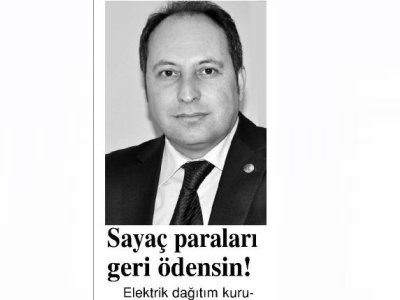 SAYAÇ PARALARI GERİ ÖDENSİN  (İLERİ-15.05.2013)