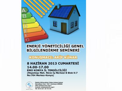 EMO KONYA İL TEMSİLCİLİĞİNDE ENERJİ YÖNETİCİLİĞİ GENEL BİLGİLENDİRME SEMİNERİ DÜZENLENECEK