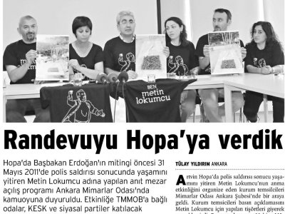 METİN OLACAĞIZ RANDEVUYU HOPA`YA VERDİK (BİRGÜN, 30.5.2013)
