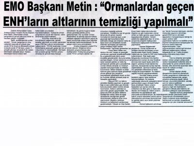 EMO BAŞKANI METİN: ‘ORMANLARDAN GEÇEN ENH`LARIN ALTLARININ TEMİZLİĞİ YAPILMALI‘ (ANTALYA EKONOMİ-04.06.2013)
