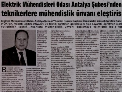 ELEKTRİK MÜHENDİSLERİ ODASI ANTALYA ŞUBESİ‘NDEN, TEKNİKERLERE MÜHENDİSLİK UNVANI ELEŞTİRİSİ (TOROS GAZETESİ- 18.06.2013)