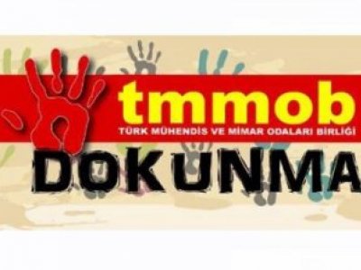 TORBACI AKP TMMOB`DEN VE MESLEĞİMİZDEN ELİNİ ÇEK