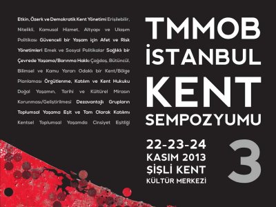 TMMOB III. İSTANBUL KENT SEMPOZYUMU `YAŞANABİLİR BİR İSTANBUL`