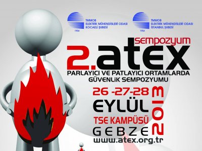 ATEX II. PARLAYICI VE PATLAYICI ORTAMLAR SEMPOZYUMU`NA GİDİYORUZ