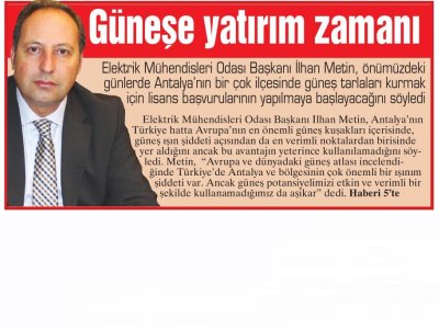 GÜNEŞE YATIRIM ZAMANI  (ANTALYA-06.12.2013)
