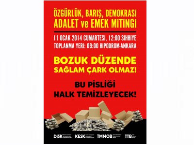 ÖZGÜRLÜK, BARIŞ, DEMOKRASİ, ADALET VE EMEK MİTİNGİ!