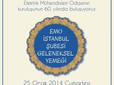 EMO İSTANBUL ŞUBESİ GELENEKSEL YEMEĞİNE DAVETLİSİNİZ