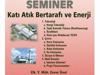 KATI ATIK BERTARAFI VE ENERJİ SEMİNERİ