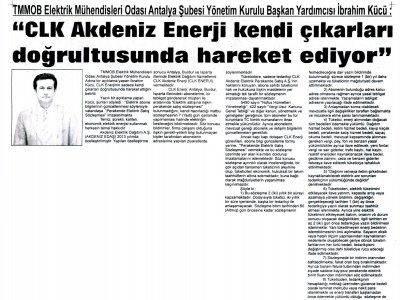 CLK AKDENİZ ENERJİ KENDİ ÇIKARLARI DOĞRULTUSUNDA HAREKET EDİYOR (ANTALYA EKONOMİ 06.04.2014)