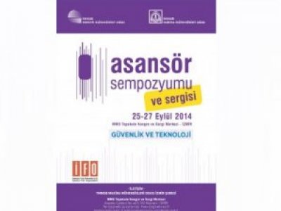 ASANSÖR SEMPOZYUMU VE SERGİSİ 2014 BAŞLIYOR