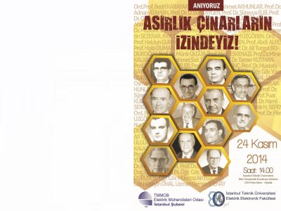 İTÜ`DE KAYBETTİĞİMİZ HOCALARIMIZI ANIYORUZ