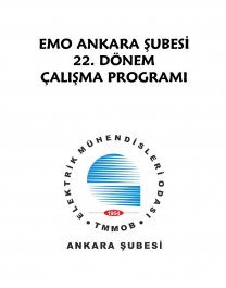 EMO ANKARA ŞUBESİ 22. DÖNEM ÇALIŞMA PROGRAMI YAYIMLANDI