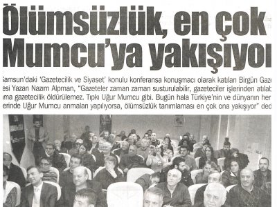 ÖLÜMSÜZLÜK EN ÇOK MUMCU`YA YAKIŞIYOR(HABER GAZETESİ - 26.01.2015)