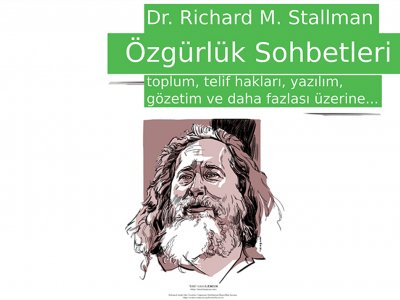 ÖZGÜR YAZILIMIN ÖNCÜSÜ RİCHARD STALLMAN 2 MARTTA ANKARADA