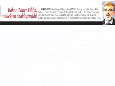 BAKAN TANER YILDIZ MESLEKTEN UZAKLAŞTIRILDI (MİLLET, 3.3.2015)