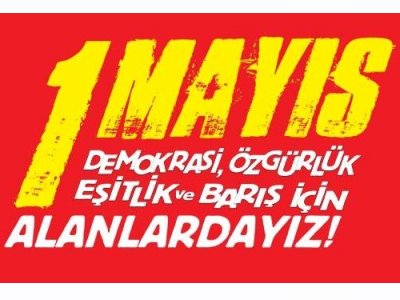 1 MAYISTA ALANLARDAYIZ