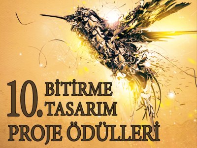 X. BİTİRME TASARIM PROJE ÖDÜLLERİ ETKİNLİĞİNE DAVETLİSİNİZ