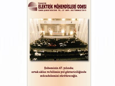 EMO İZMİR ŞUBESİ TEMMUZ 2015 BÜLTENİ YAYIMLANDI