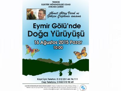 AHMET ALTAY VAROL VE GÖKÇEN ÇAPKINCI ANISINA EYMİR GÖLÜNDE DOĞA YÜRÜYÜŞÜ YAPILACAK