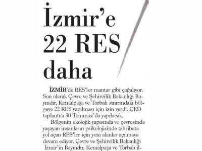 İZMİR`E 22 RES DAHA (GÜNLÜK EVRENSEL)