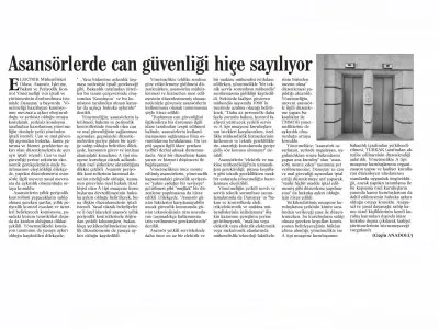 ASANSÖRLERDE CAN GÜVENLİĞİ HİÇE SAYILIYOR (GÜÇLÜ ANADOLU)