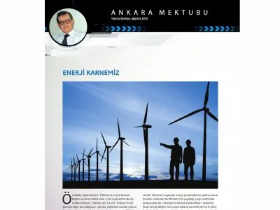 ENERJİ KARNEMİZ (TUNCAY DERMAN- ANKARA MEKTUBU)