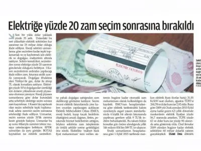 ELEKTRİĞE YÜZDE 20 ZAM SEÇİM SONRASINA BIRAKILDI (ZAMAN)