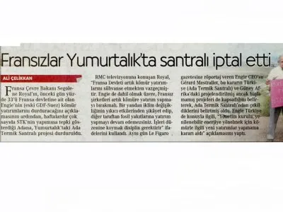 FRANSIZLAR YUMURTALIK`TA SANTRALI İPTAL ETTİ (CUMHURİYET)
