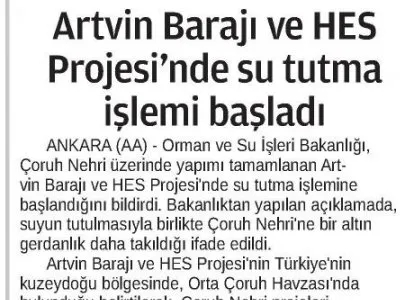 ARTVİN BARAJI VE HES PROJESİNDE SU TUTMA İŞLEMİ BAŞLADI (24 SAAT)