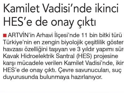 KAMİLET VADİSİ`NDE İKİNCİ HES`E DE ONAY ÇIKTI (BİRGÜN)
