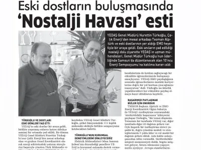ESKİ DOSTLARIN BULUŞMASINDA NOSTALJİ HAVASI ESTİ (HABER DENGE)