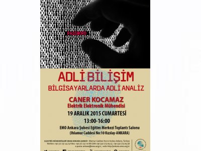 ADLİ BİLİŞİM- BİLGİSAYARLARDA ADLİ ANALİZ SEMİNERİ DÜZENLENECEK