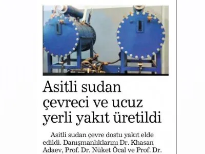 ASİTLİ SUDAN ÇEVRECİ VE UCUZ YERLİ YAKIT ÜRETİLDİ (HABERTÜRK)