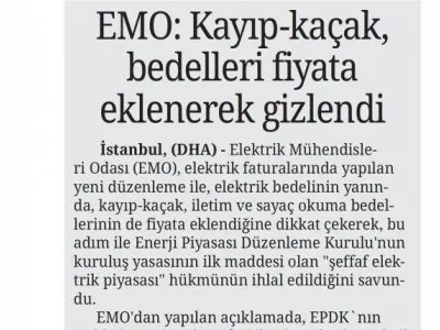 EMO: KAYIP-KAÇAK BEDELLERİ FİYATA EKLENEREK GİZLENDİ (SONSÖZ)