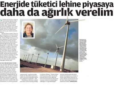 ENERJİDE TÜKETİCİ LEHİNE PİYASAYA DAHA DA AĞIRLIK VERELİM
