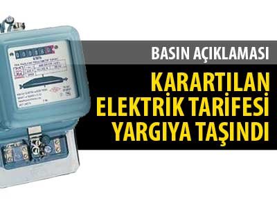 KARARTILAN ELEKTRİK TARİFESİ YARGIYA TAŞINDI