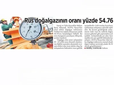 RUS DOĞALGAZININ ORANI YÜZDE 54.76 (MİLLİYET)