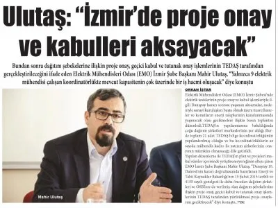 ULUTAŞ: `İZMİR`DE PROJE ONAY VE KABULLERİ AKSAYACAK` (YENİ EKONOMİ)