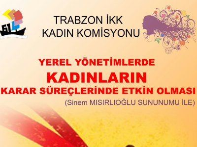 YEREL YÖNETİMLERDE KADINLARIN KARAR SÜREÇLERİNDE ETKİN OLMASI