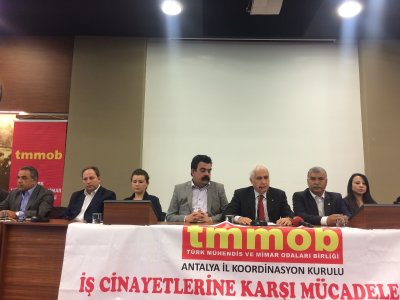 TMMOB ANTALYA İL KOORDİNASYON KURULU: 3 MART İŞ CİNAYETLERİNE KARŞI MÜCADELE GÜNÜ